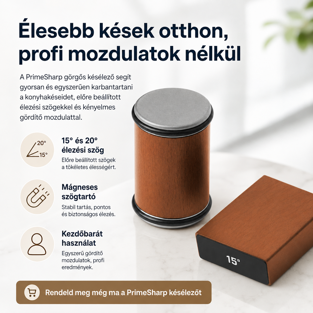 PrimeSharp görgős késélező mágneses szögtartóval